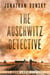 The Auschwitz Detective - Adam Lapid Mysteries, #6