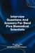 Interview Questions And Answers For Band Five Biomedical Scientists - Continuing Professional Development in Pathology For Medical Laboratory Professionals