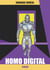 Homo Digital