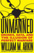 Unmanned - Drones, Data, and the Illusion of Perfect Warfare