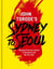 John Torode's Sydney to Seoul - Recipes from my travels in Australia and the Far East