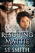 Rescuing Mattie - Lords of Kassis, #3.1