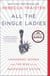 All the Single Ladies - Unmarried Women and the Rise of an Independent Nation