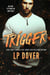 Trigger - Circle of Justice, #1