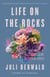 Life on the Rocks - Building a Future for Coral Reefs