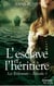 L'esclave et l'héritière - Les Enkoutan - Episode 1
