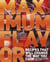 Maximum Flavor - Recipes That Will Change the Way You Cook: A Cookbook