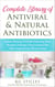 Complete Library of Antiviral & Natural Antibiotics +Immune Boosting & Health Enhancing Home Therapies & Recipes Using Essential Oils +Plus Comprehensive Research Data - Healing with Essential Oil