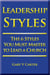 Leadership Styles: The 6 Styles You Must Master to Lead a Church