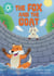 The Fox and the Goat - Independent reading Turquoise 7