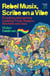 Rebel Musix, Scribe on a Vibe - Frontline Adventures Linking Punk, Reggae, Afrobeat and Jazz