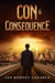 Con & Consequence - The Richard O'Brien Series, #1