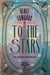 To the Stars - A Powerful Prohibition, #1