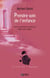 Prendre soin de l'enfance - Textes et commentaires recueillis par Marie-Laure Cadart