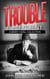 Trouble Is My Client - Benny Cahill, #2