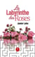 Le labyrinthe des roses