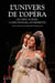 L'univers de l'opéra