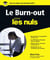 Le burn-out pour les Nuls