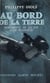 Au bord de la terre - Fragments de la vie d'un plongeur