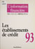 L'Information financière - Les établissements de crédit 1993