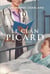 Le Clan Picard - Tome 1 - Vies rapiécées