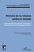 Histoire de la relation médecin-malade - Analyse autour des concepts d'information, de consentement et d'autonomie du patient