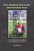 One Hundred Stories for One Hundred Years - A History of Wood's Homes as Told by the People Who Lived and Worked There