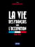 La vie des Français sous l'occupation