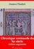 Chronique normande du Xe siècle – suivi d'annexes - Nouvelle édition 2019
