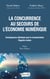 La concurrence au secours de l'économie numérique - Conséquences attendues pour le consommateur, regards croisés