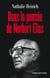 Dans la pensée de Norbert Elias