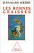 Les Bonnes Graisses