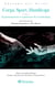 Corps, Sport, Handicaps - Tome 3 - Expérimentations et expériences de la technologie