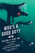Who's a Good Boy? - Welcome to Night Vale Episodes, Vol. 4