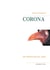 Corona - Die Maskierung der Angst
