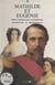 Mathilde et Eugénie - Deux cousines pour un empereur