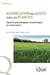 Assimilation de l'azote chez les plantes - Aspects physiologique, biochimique et moléculaire