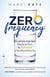 Zero Frequency - El camino más fácil hacia la paz, la felicidad y la abundancia