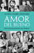 Amor del bueno
