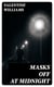 Masks Off at Midnight