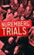 Nuremberg Trials - From the Beginning of the Proceedings until the Sentencing (All 22 Volumes)