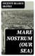 Mare Nostrum (Our Sea) - A Novel