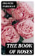 The Book of Roses