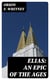 Elias: An Epic of the Ages