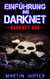 Einführung ins Darknet - Darknet ABC