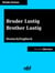 Bruder Lustig - Brother Lustig - Märchen zum Lesen und Vorlesen - zweisprachig: deutsch/englisch - bilingual: German/English