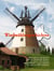 Windmühlengeschichten - Märchenhafte Geschichten aus der Windmühle Meißen (bei Minden) von Renate Maschmeier, Monika Schäfer, Brigitta Rudolf, Gabi Hohmeyer und Susi Menzel