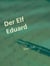 Der Elf Eduard
