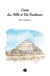 Conte des mille et un bonheurs - Réflexions sur le bonheur - Pistes, carte en main, pour y accéder