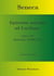 Seneca - Epistulae morales ad Lucilium - Liber XV Epistulae XCIII - XCV - Latein/Deutsch